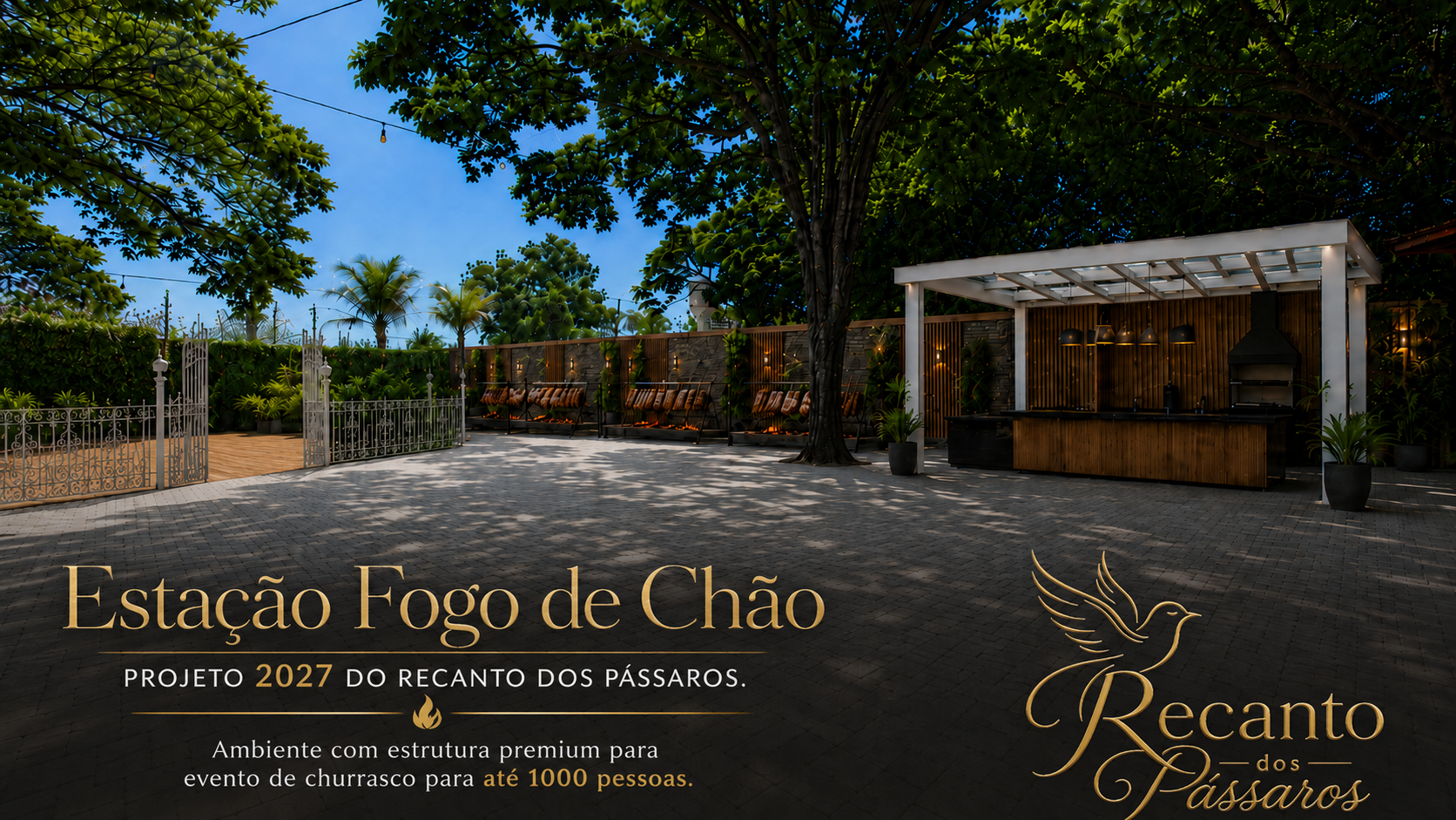 Estação Fogo de Chão — projeto 2027 do Recanto dos Pássaros, ambiente premium para evento de churrasco para até 1000 pessoas