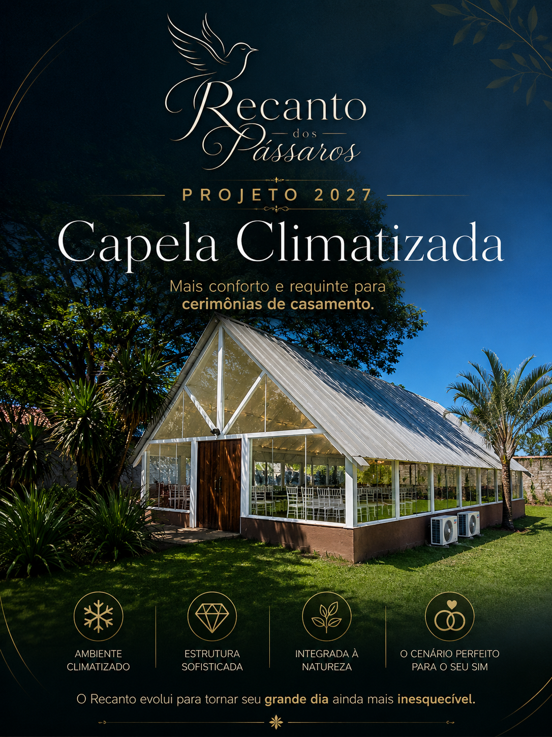 Projeto 2027 — Capela Climatizada